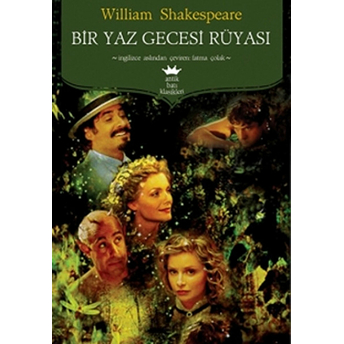 Bir Yaz Gecesi Rüyası William Shakespeare