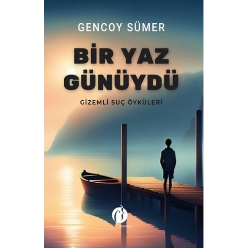 Bir Yaz Günüydü Gencoy Sümer