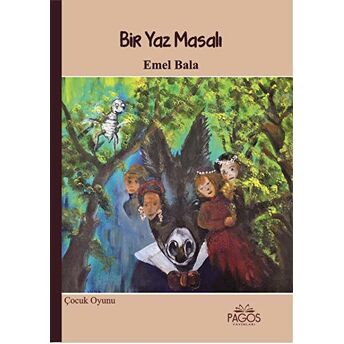 Bir Yaz Masalı Ciltli Emel Bala