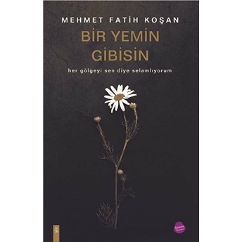 Bir Yemin Gibisin - Betül Akyar