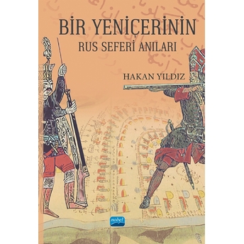 Bir Yeniçerinin Rus Seferi Anıları