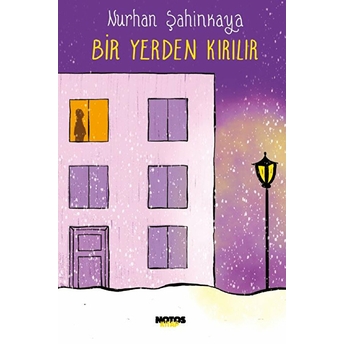 Bir Yerden Kırılır - Nurhan Şahinkaya