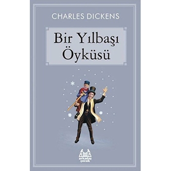 Bir Yılbaşı Öyküsü Charles Dickens