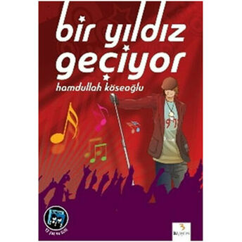 Bir Yıldız Geçiyor Hamdullah Köseoğlu