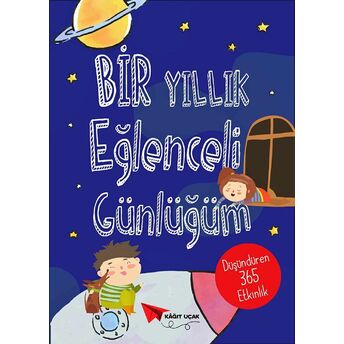 Bir Yıllık Eğlenceli Günlüğüm Ebru Güçlü