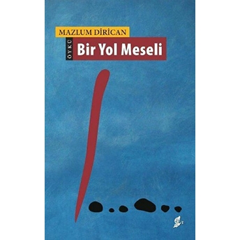 Bir Yol Meseli Mehmet Sarı