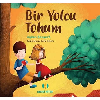 Bir Yolcu Tohum Ayten Şenyurt