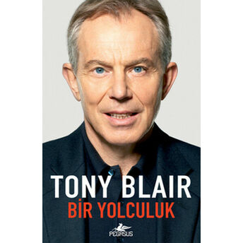 Bir Yolculuk Tony Blair