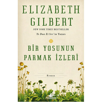 Bir Yosunun Parmak Izleri Elizabeth Gilbert