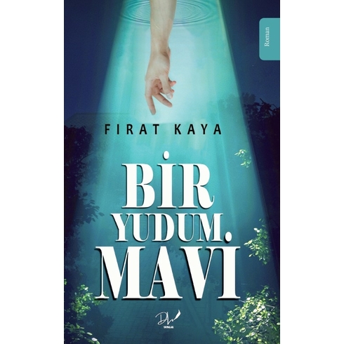 Bir Yudum Mavi Fırat Kaya