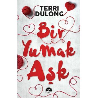 Bir Yumak Aşk Terri Dulong