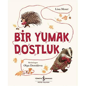 Bir Yumak Dostluk Lisa Moser