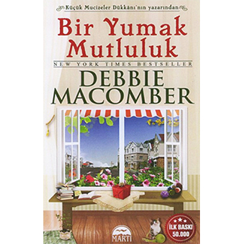 Bir Yumak Mutluluk (Cep Boy) Debbie Macomber