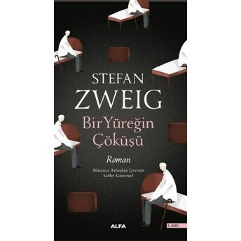 Bir Yüreğin Çöküşü Stefan Zweig