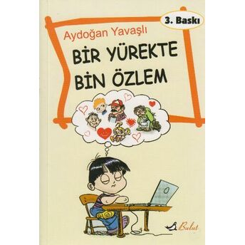 Bir Yürekte Bin Özlem Aydoğan Yavaşlı