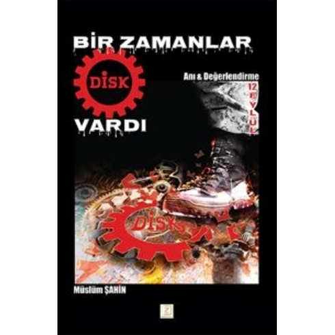 Bir Zamanlar Disk Vardı Müslüm Şahin