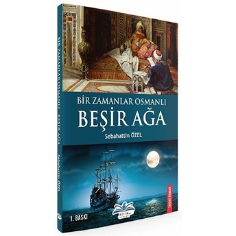 Bir Zamanlar Osmanlı Beşirağa