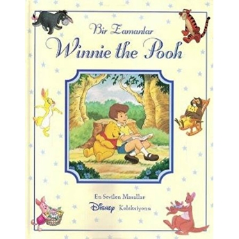 Bir Zamanlar Winnie The Pooh Ciltli Kathleen W. Zoehfeld