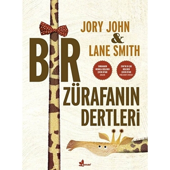 Bir Zürafanın Dertleri Jory John