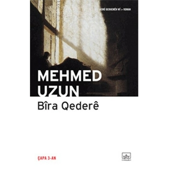 Bira Qedere Mehmed Uzun