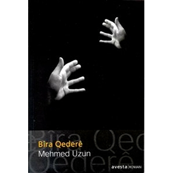 Bira Qedere Mehmed Uzun