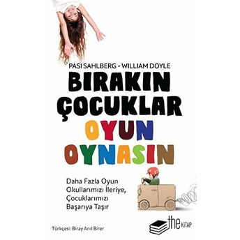 Bırakın Çocuklar Oyun Oynasın Pasi Sahlberg