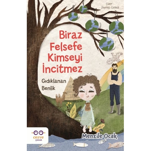 Biraz Felsefe Kimseyi Incitmez Menzile Ocak