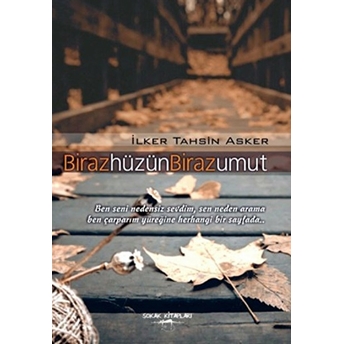 Biraz Hüzün Biraz Umut