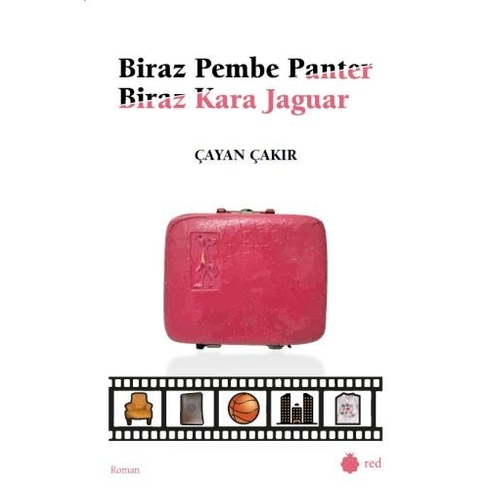 Biraz Pembe Panter Biraz Kara Jaguar Çayan Çakır