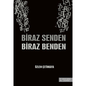 Biraz Senden Biraz Benden Özlem Çetinkaya