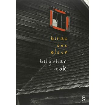 Biraz Ses Olsun Bilgehan Uçak