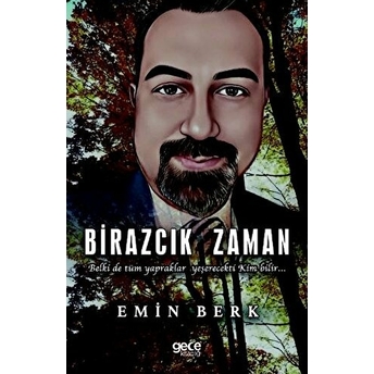 Birazcık Zaman Emin Berk