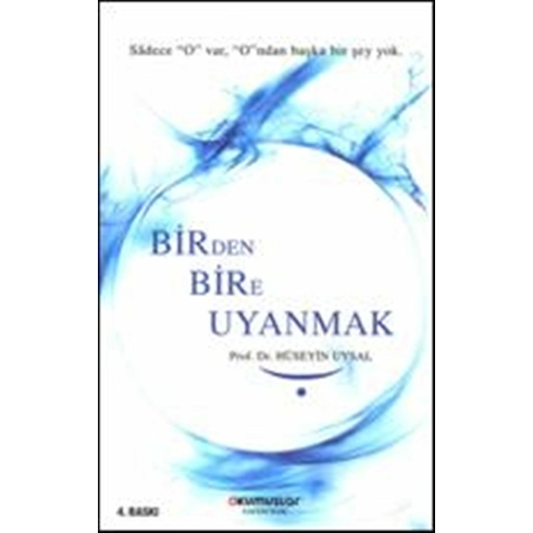 Birden Bire Uyanmak Prof. Dr. Hüseyin Uysal