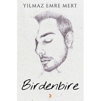 Birdenbire