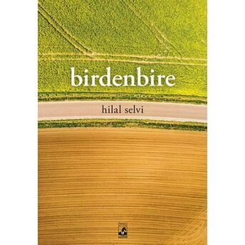 Birdenbire Hilal Selvi