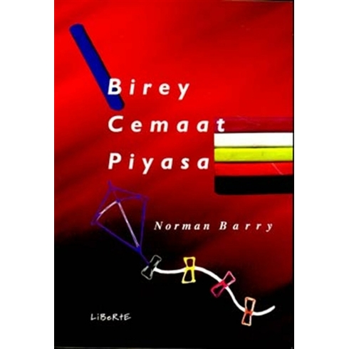 Birey, Cemaat, Piyasa Norman Barry