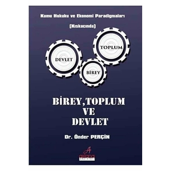 Birey Toplum Ve Devlet Önder Perçin