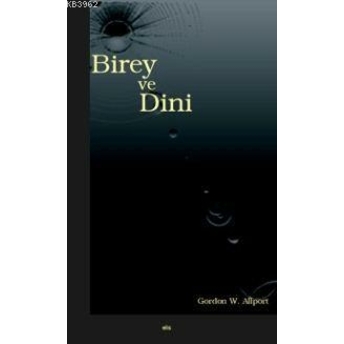 Birey Ve Dini Gordon W. Allport