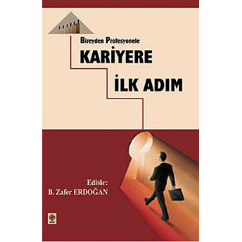 Bireyden Profesyonele Kariyere Ilk Adım Kolektif