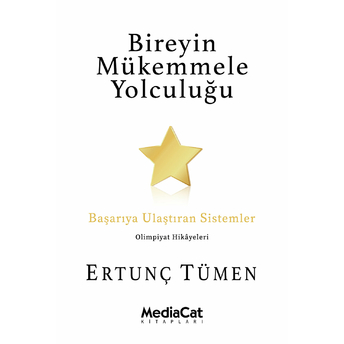 Bireyin Mükemmele Yolculuğu Ertunç Tümen