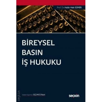 Bireysel Basın Iş Hukuku Haluk Hadi Sümer