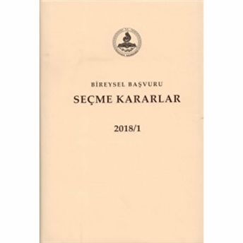 Bireysel Başvuru Seçme Kararlar 2018 (2 Cilt Takım) Ciltli Kolektif