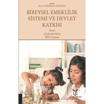 Bireysel Emeklilik Sistemi Ve Devlet Katkısı