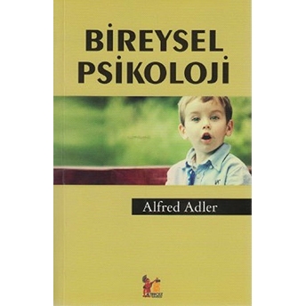 Bireysel Psikoloji Alfred Adler