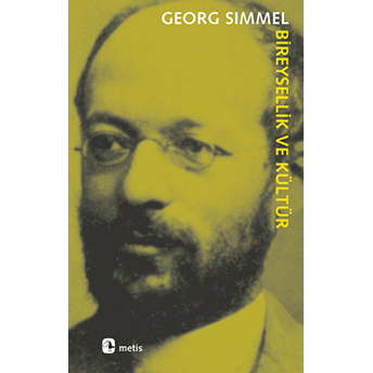 Bireysellik Ve Kültür Georg Simmel