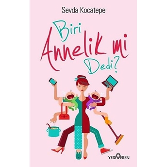 Biri Annelik Mi Dedi? Sevda Kocatepe