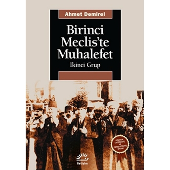 Biri̇ncimecli̇ste Muhalefet - Ikinci Grup