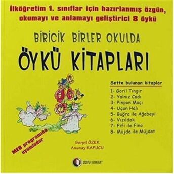 Biricik Birler Okulda Öykü Kitaplar Dizisi Asunay Kapucu