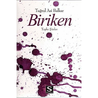 Biriken-Tuğrul Asi Balkar