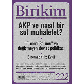 Birikim Aylık Sosyalist Kültür Dergisi Sayı: 222 Kolektif